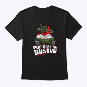 pop goes the russian shirt funny military satire graphic tee