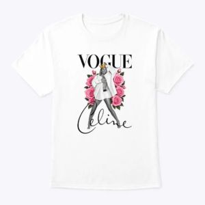celine dion vogue 2026 2027 t shirt