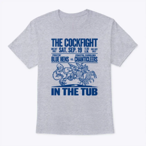 delaware football the cockfight in the tub 2026 t shirt