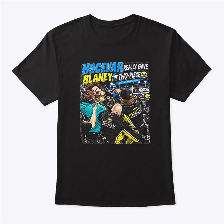 hocevar really gave blaney the two piece shirt hocevar really gave blaney the two piece shirt