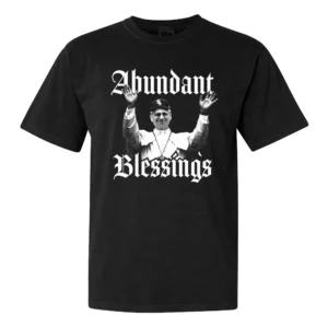 abundant blessings tee